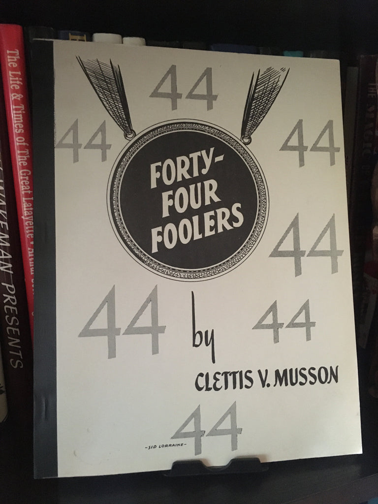 Forty Four Foolers by Clettis V. Musson - Book