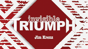 Invisible Triumph by Jim Krenz - Trick