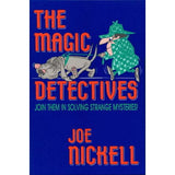 The Magic Detectives by Joe Nickell - Book