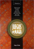 Ilusionismo Elemental 8 - Juegos de Magia (Spanish Edition) by Weceslao Ciuro - Book