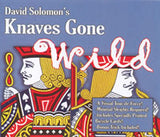 Knaves Gone Wild By David Solomon - Trick