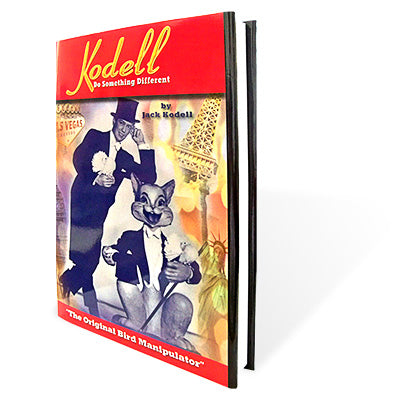 Kodell: Do Something Different by Jack Kodell - Book