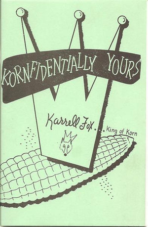 Kornfidentially Yours by Karrell Fox - Book