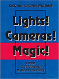 Lights! Cameras! Magic! Dick and Virginia Williams - Book