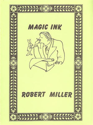 Magic Ink by Robert Miller - Book