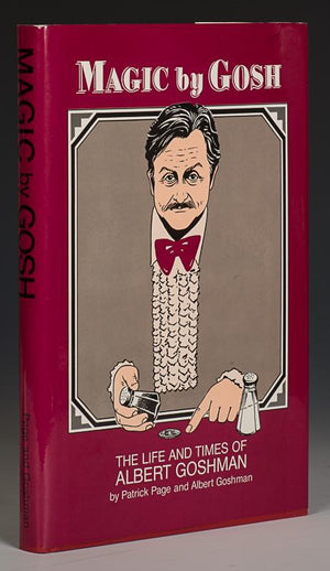 Magic by Gosh by Patrick Page and Albert Goshman - Book