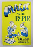 Magic with Paper by Bill Severn - Book