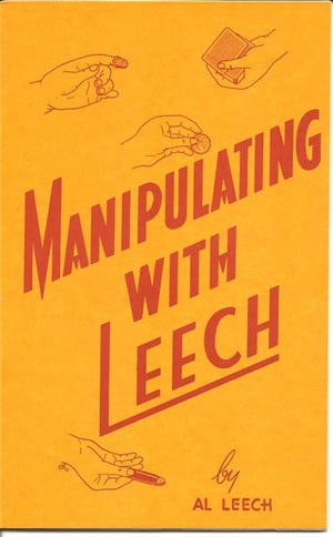 Manipulating With Leech by Al Leech - Book