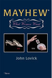 Mayhew: What Women Want by John Lovick - Book