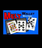 Melt Wallet -Trick