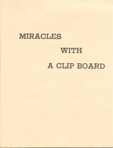 Miracles With a Clip Board by U.F. Grant - Book