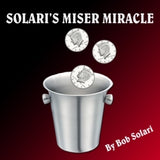 Solari's Miser Miracle by Bob Solari - Trick
