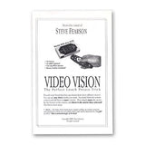 Video Vision by Steve Feason