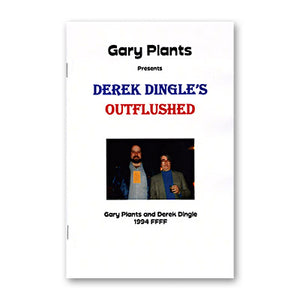 Outflushed by Derek Dingle and Gary Plants-Trick