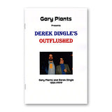 Outflushed by Derek Dingle and Gary Plants-Trick