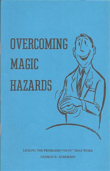 Overcoming Magic Hazards by George B. Anderson
