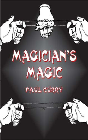 Magician's Magic by Paul Curry - Book
