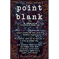 Point Blank by Michael Ammar and Jordan Cotler - Trick