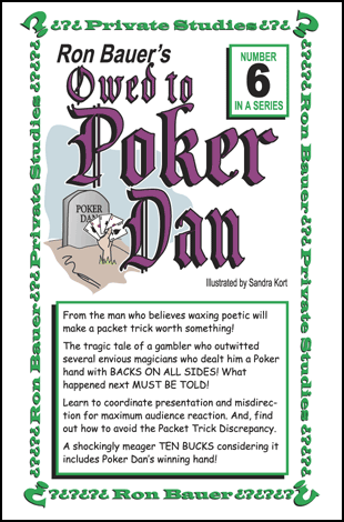 Ron Bauer's Private Studies Vol. 06 - Owed to Poker Dan - Book