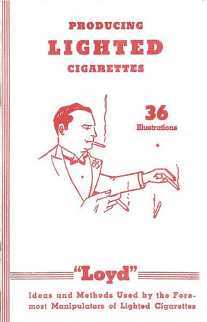 Producing Lighted Cigarettes by Loyd - Book