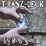 Tranz-Deck-Trick