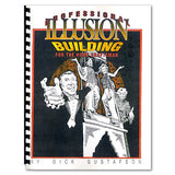 Professional Illusion Building for the Home Craftsman by Dick Gustafson - Book