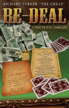 Re-Deal: A Time-Travel Thriller by Richard Turner - Book