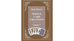 Subtle Card Creations of Nick Trost Vol. 7 by Nick Trost - Book