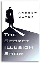 The Secret Illusion Show by Andrew Mayne - Book