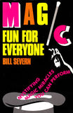 Magic Fun for Everyone by Bill Severn - Book