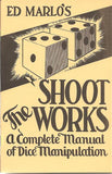 Shoot the Works by Ed Marlo - Book