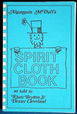 Algonquin McDuff's Spirit Cloth Book