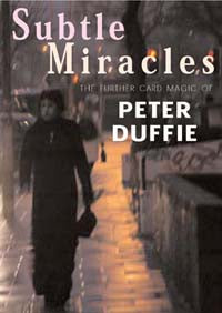 Subtle Miracles by Peter Duffie - Book