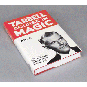 Tarbell Course in Magic - Vol. 5 - Book