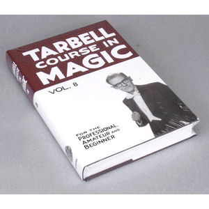 Tarbell Course in Magic - Vol. 8 - Book