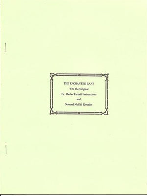 The Enchanted Cane by Dr. Harlan Tarbell - Book