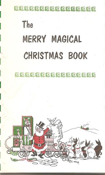 The Merry Magical Christmas Book by Frances Ireland Marshall - Book