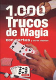 1000 Trucos de Magia con Cartas y Otros Objetos  by Sebastián Oviedo-Deckname - Book