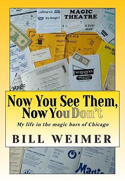 Now You See Them, Now You Don't by Bill Weimer - Book